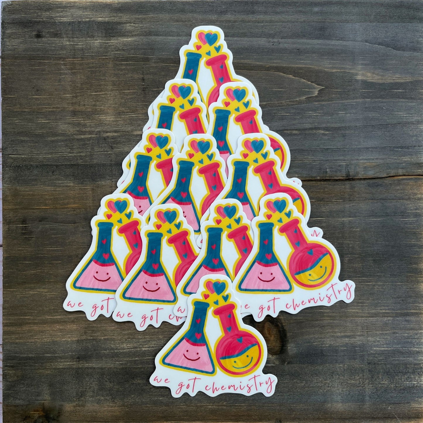 We Got Chemistry π§ͺπ Vinyl Sticker