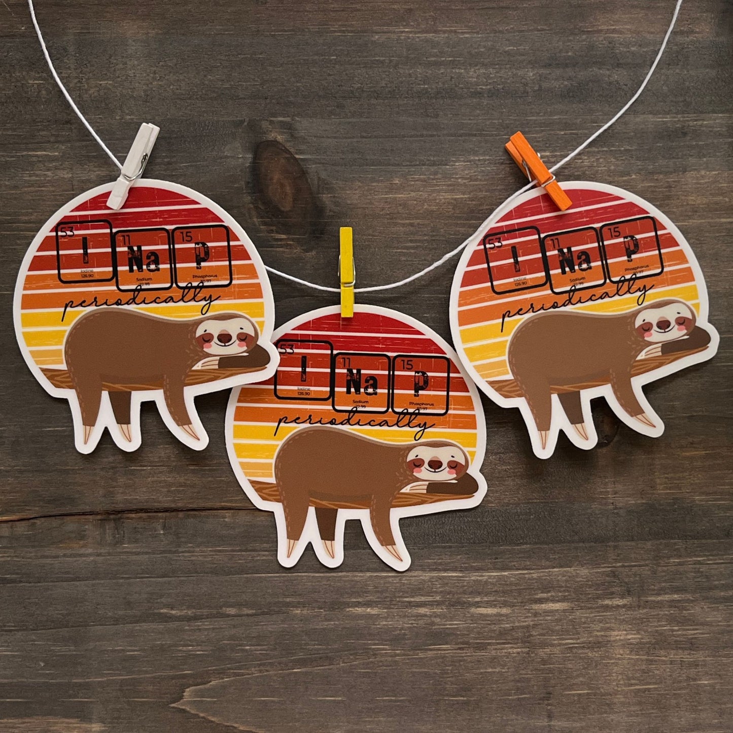 I Nap Periodically 🦥⚛ Vinyl Sticker