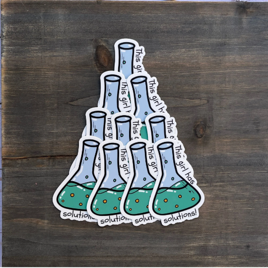 This Girl Has Solutions, Science π¨π»βππVinyl Sticker