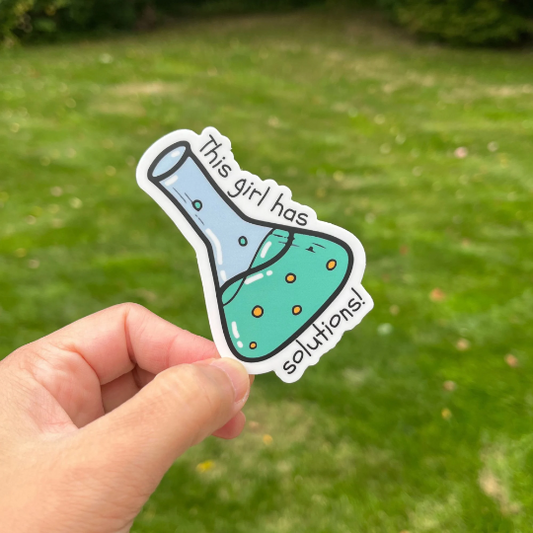 This Girl Has Solutions, Science 👨🏻🚀🚀Vinyl Sticker