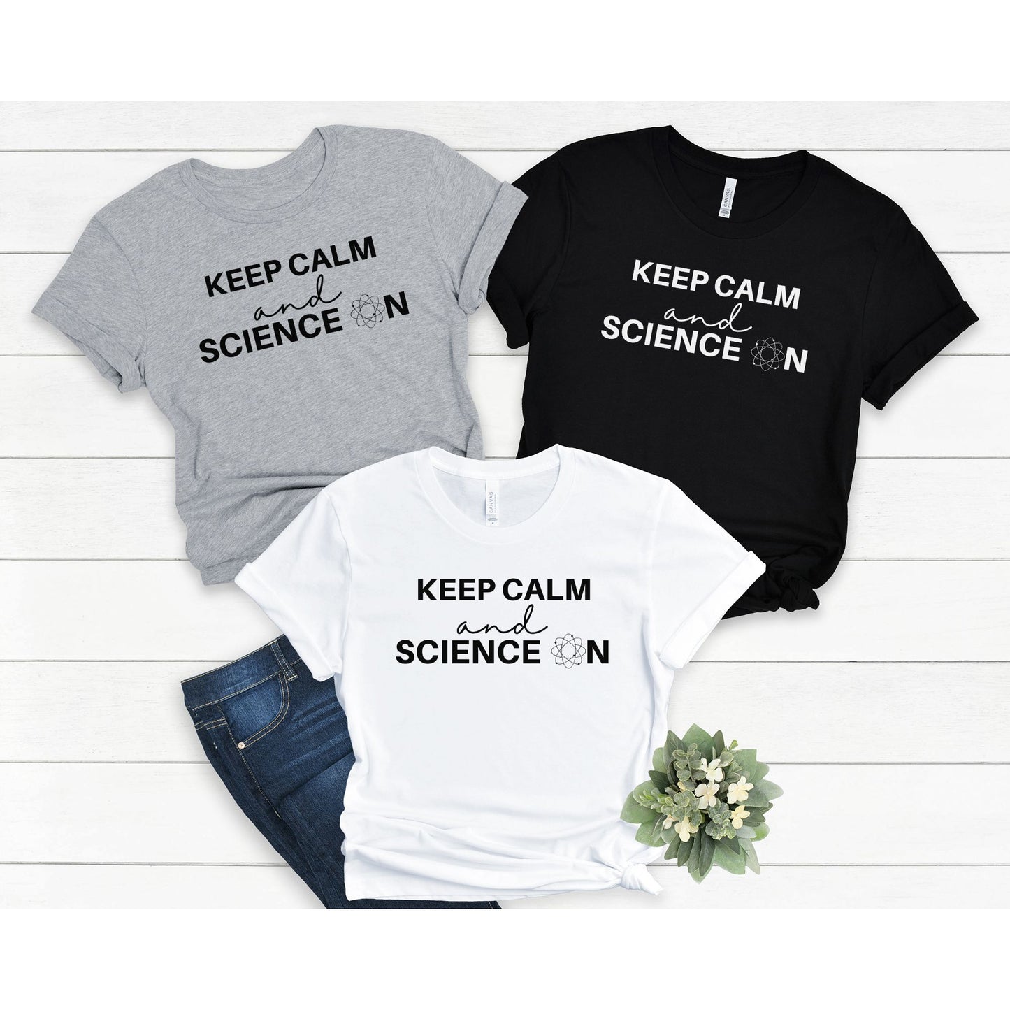 Keep Calm and Science ⚛N 👨‍🔬 Adult Graphic Tee