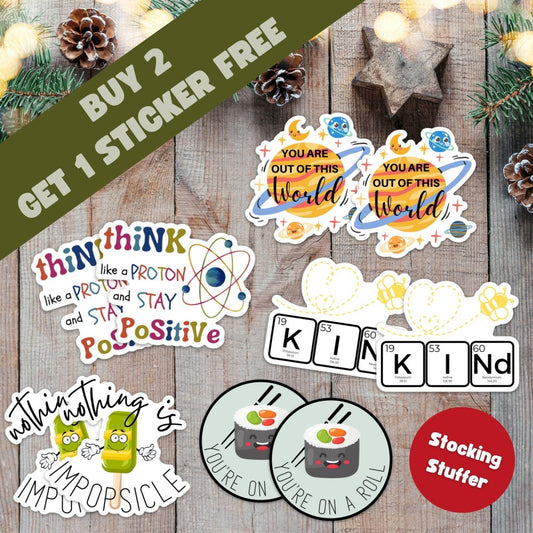 Sticker Bonanza! Buy 2, Get 1 Free – Unwrap the Fun This Holiday Season! 🎄
