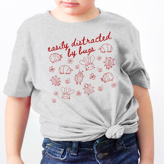 STEM Toddler Bug Shirt Easily Distracted by Bugs Tee