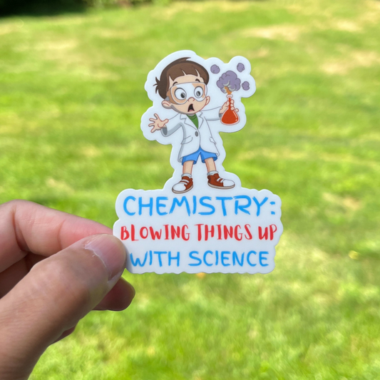Funny Chemistry 🧪💥 Vinyl Sticker