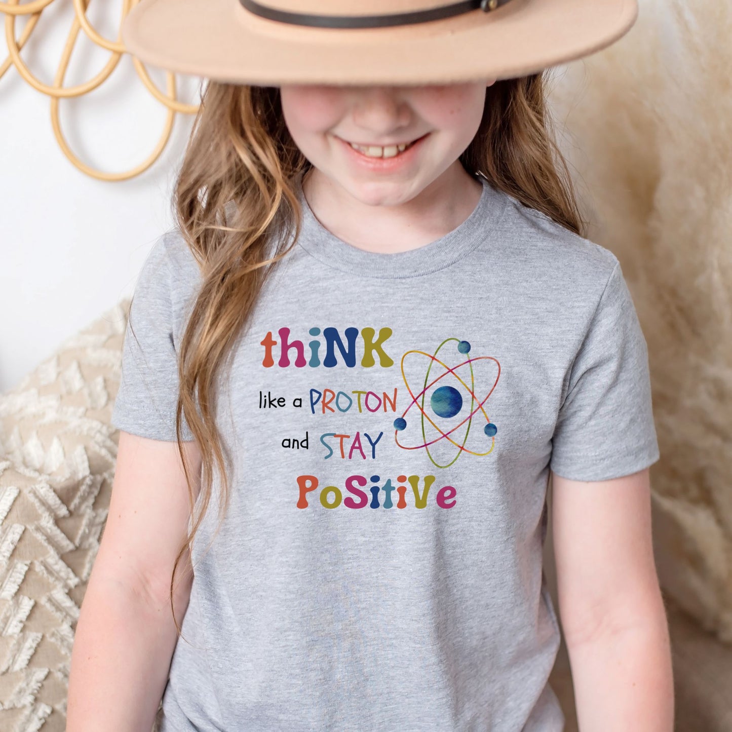 Think Like A Proton and Stay Positive ⚛ 🌞 Youth and Toddler Graphic Tees