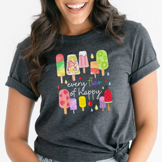 Popsicle - Every Flavor of Happy 🍦🌈 Adult Graphic Tee